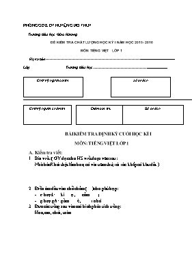Đề kiểm tra chất lượng học kỳ I môn Tiếng Việt Lớp 1 - Năm học 2015-2016 - Trường Tiểu học Giao Hương (Có đáp án)